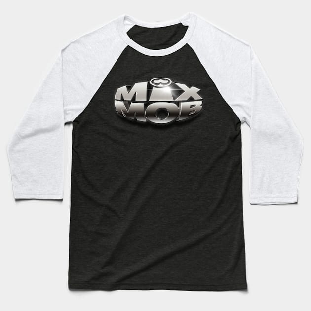 Mix Mob Chrome Logo Baseball T-Shirt by Mix Mob